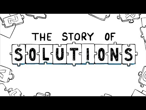 The Story of Solutions