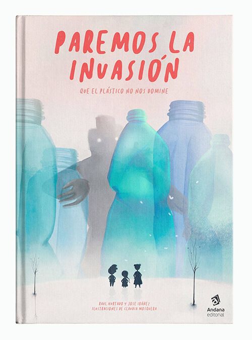 Paremis la invasión. Libro de zero waste para niños y jóvenes